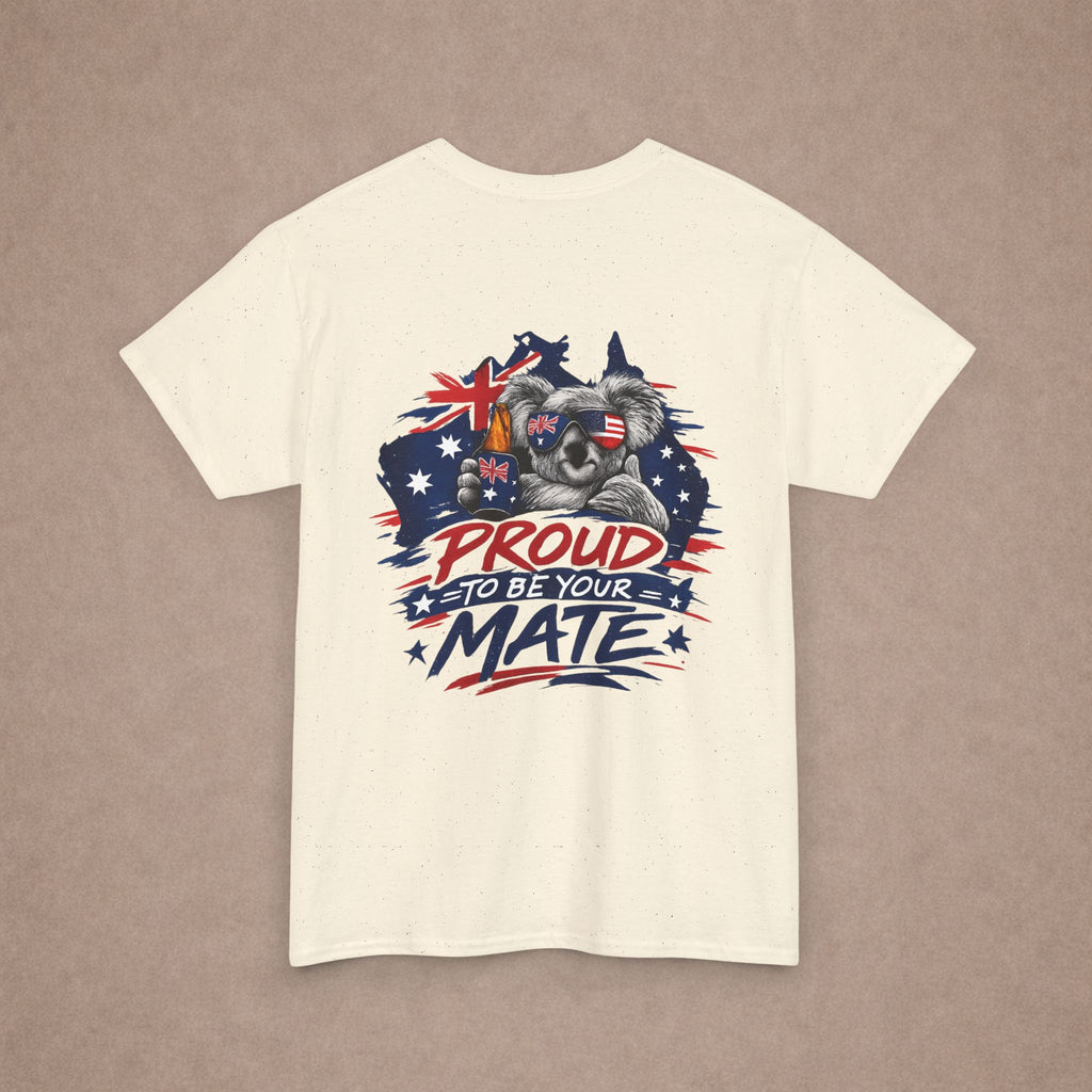 Proud to Be Your Mate Shirt