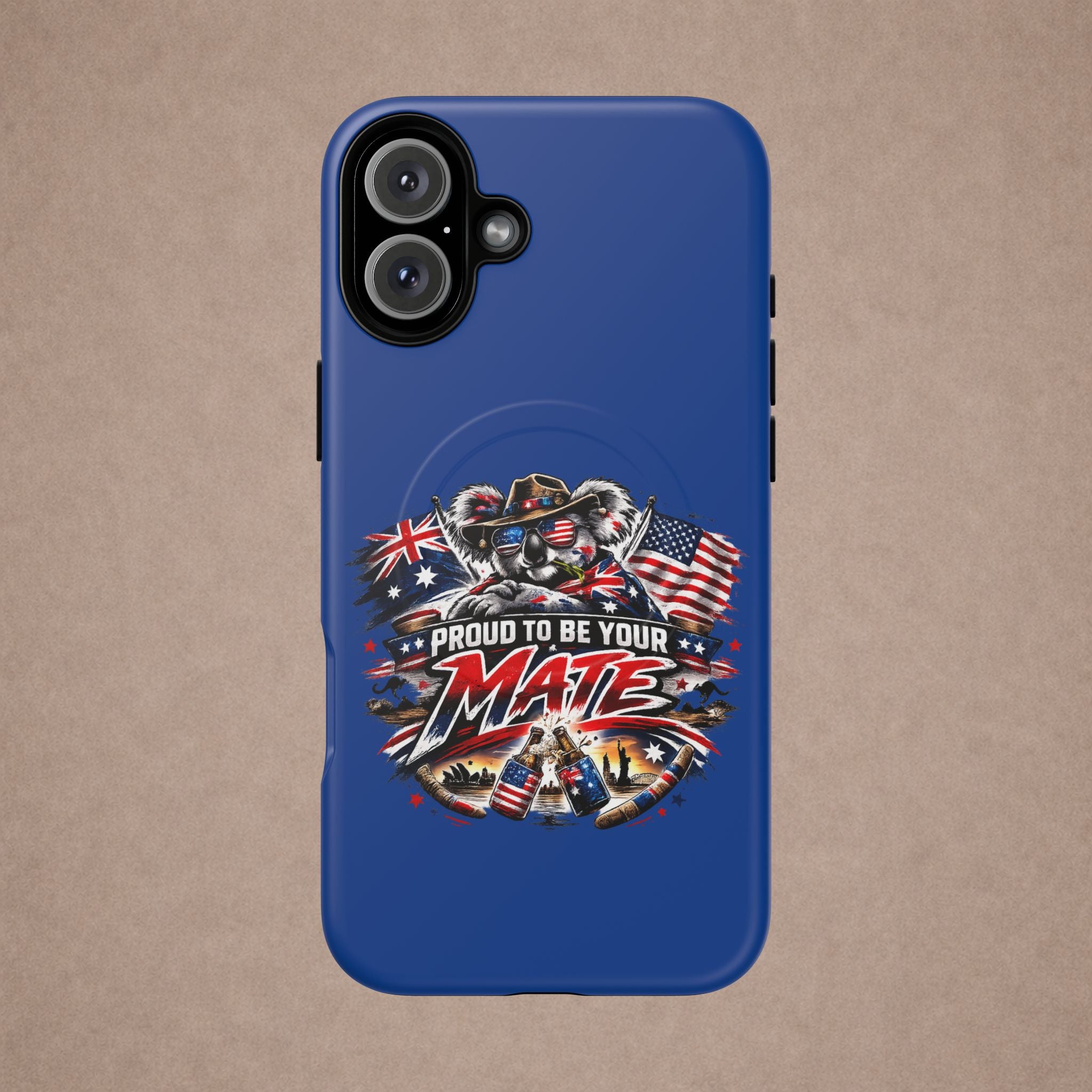 Proud To Be Your Mate Phone Case