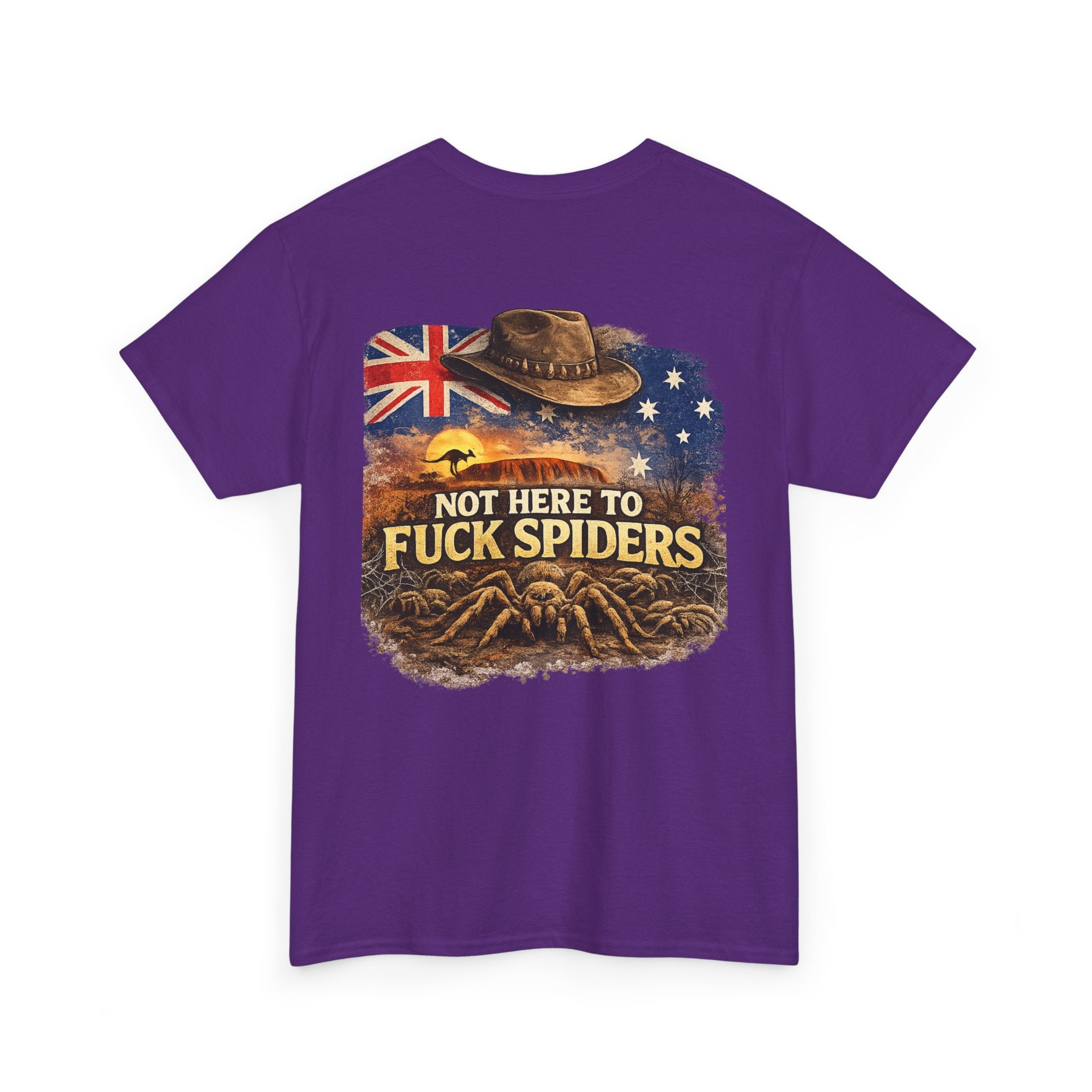 T-Shirt — "Not Here to F*ck Spiders"